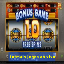 futmais jogos ao vivo